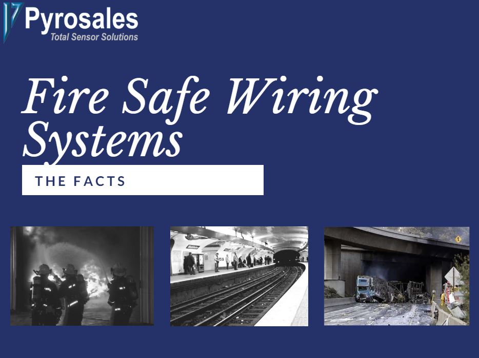 Fire Safe Wiring Systems